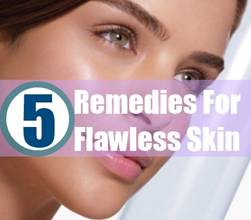 5 Remedies for Flawless Skin Text