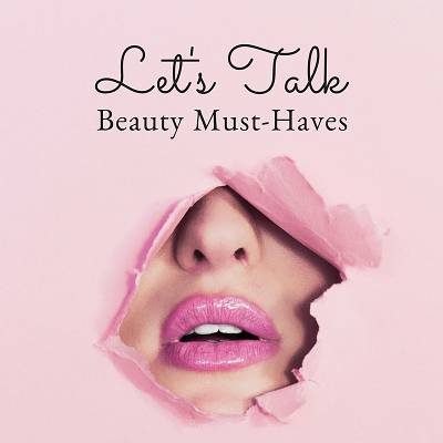 Let's Talk Beauty