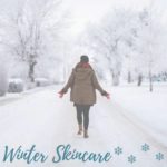 Winter Skincare Blog Post